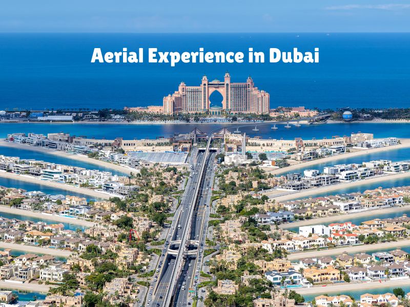 Aerial Experience in Dubai