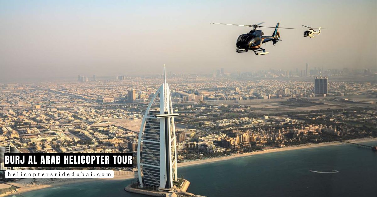 Burj Al Arab Helicopter Tour