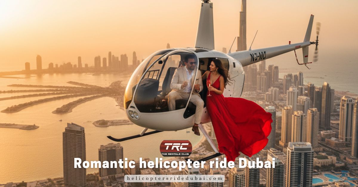 Romantic helicopter ride Dubai